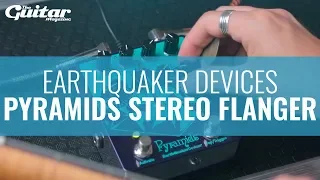 EarthQuaker Devices Pyramids Stereo Flanger Demo | TGM Gear Demos