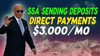 SSA Sending Deposits Tomorrow! Be Prepare For $3,000/Mo Direct Payments Social Security SSI SSDI VA