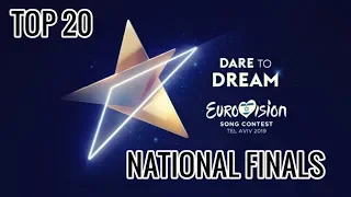 EUROVISION 2019 - NATIONAL FINALS TOP 20