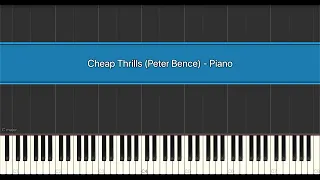 Cheap Thrills (Peter Bence) - Piano, Synthesia Piano Tutorial