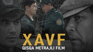 “Xavf” qisqa metrajli badiiy filmi