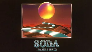 James Reid - Soda (Official Lyric Video) | Careless Music