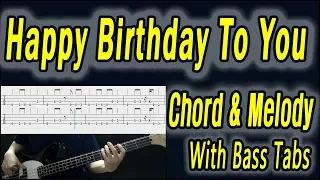 Happy Birthday To You Chord & Melody (Bass cover with tabs 148)