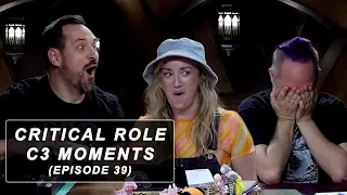 Critical Role Campaign 3 Moments | Episode 39