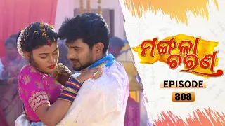 Mangala Charana | Full Ep 308 | 17th Mar 2022 | Odia Serial – TarangTV