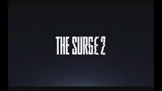 ОБЗОР The Surge 2 | Полный разбор