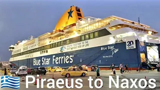 Blue Star Ferries Piraeus to Paros & Naxos