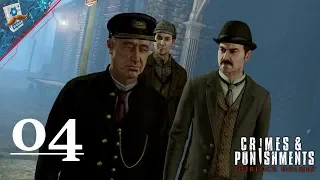 ТАЙНА ИСЧЕЗНУВШЕГО ПОЕЗДА | #4 | Sherlock Holmes: Crimes and Punishments