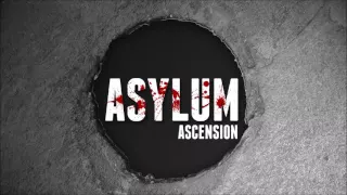 Asylum  - Ascension ( Audio )