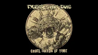 TYGERS OF PAN TANG - Cruel Hands of Time (lyric video)