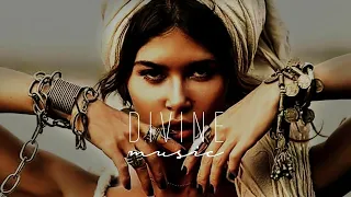 Divine Music - Ethnic & Deep House Mix 2022 [Vol.4]