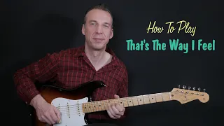 Rock 'n' Roll Guitar Solo Lesson - That's The Way I Feel by Jimmy Pritchett