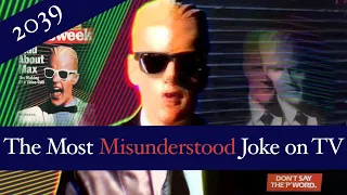 On Max Headroom: The Most Misunderstood Joke on TV