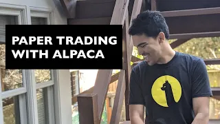 Paper Trading with the Alpaca API