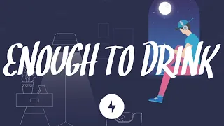 Sam Feldt, & Cate Downey - Enough To Drink (Lyrics)