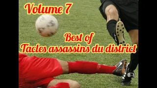 Best of - tacles assassins du district (volume 7)