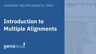 Introduction to Multiple Alignments in Geneious Prime