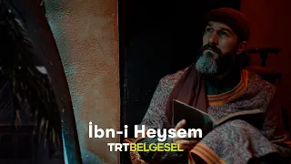 İbn-i Heysem | Dünya Tarihinin Dönüm Noktaları | TRT Belgesel