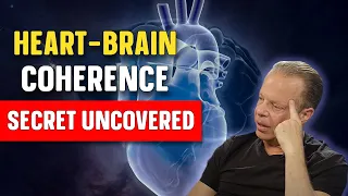 [Heart - Brain Coherence] THE KEY TO MANIFESTING YOUR DREAMS | Dr. Joe Dispenza