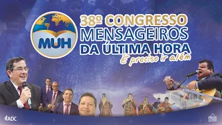 38º Congresso de Missões Mensageiros da Última Hora - QUINTA 19/10/2023