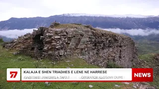 KALAJA E SHEN TRIADHES E LENE NE HARRESE