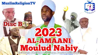 (DISC B) 2023 AL-AMAANI MOULUD NABIY - Sheikh Sulaiman Faruq Onikijipa.. with  Kisky, Baba Loko Erin