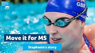 Move it for MS: Stephanie's story