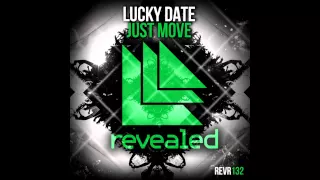 Lucky Date - Just Move (Nordigaz Remix)