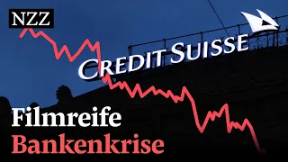 Bankenkrise: Warum die Credit Suisse abstürzte