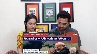 Pak Reacts to How India won Russia Ukraine War? Russia-Ukraine Crisis | Critical Analysis for UPSC