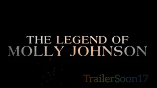 The Legend of Molly Johnson |2022 Movies | Trailers | Teaser | Hollywood Movies