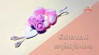 DIY Ghirlanda di confetti fai-da-te