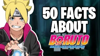 50 Facts About Boruto