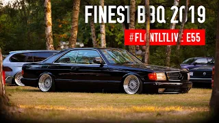 Finest BBQ 2019 | Vlog | FLGNTLT E55