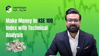 Make Money in KSE 100 Index with Technical Analysis