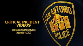 San Antonio Police Critical Incident Video Release: 3100 Block of Roosevelt Ave.