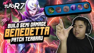 TUTORIAL BENEDETTA EXP PATCH TERBARU TERLENGKAP HANYA DISINI !! BUILD SEMI DAMAGE #TUTOR7