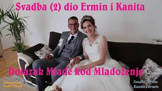Wedding-Svadba Ermin i Kanita Dolazak Mlade u Mladoženjinu Kuću i u Restoran (2) dio Asim Snimatelj
