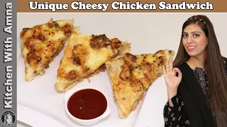 New Style Cheesy Chicken Sandwich Recipe | Chicken Cheese Sandwich | Kitchen With Amna