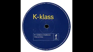 K-Klass – Let Me Show You ( 1,2,3 Sabres Of Paradise Mix)