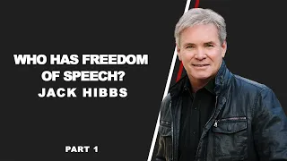 Who Has Freedom Of Speech? Part 1