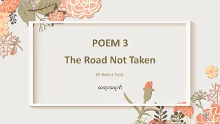 Grade 12 English , Poem 3 The Road Not Taken