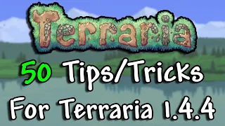 50 Tips & Tricks for Terraria 1.4.4