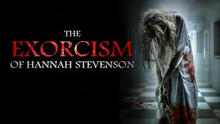 The Exorcism Of Hannah Stevenson | Official Trailer | Horror Brains