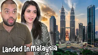 Landed In Malaysia 🇲🇾 | One Of The Best Muslim Country In The World 😍