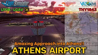 MSFS 2020 | Amazing Approach into Athens Airport (LGAV)!! | (THY1843) VATSIM | Airbus A320 NEO