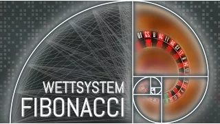 Fibonacci Wettsystem