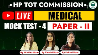 HP TGT Commission | Medical | Mock Test- 4 | Paper- II | CivilsTap Teaching Exams