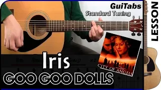 How to play IRIS 😔 - Goo Goo Dolls / GUITAR Lesson 🎸 / GuiTabs #145