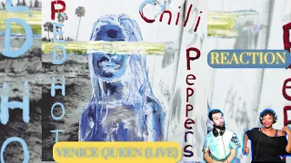 RED HOT CHILLI PEPPERS "VENICE QUEEN LIVE" reaction